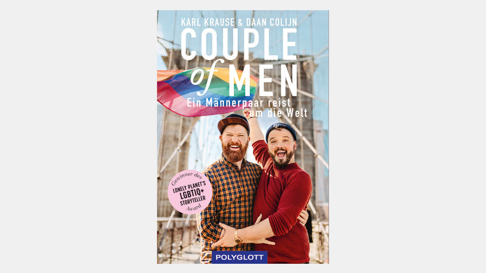 Cover „Couple of Men – Ein Männerpaar reist um die Welt“