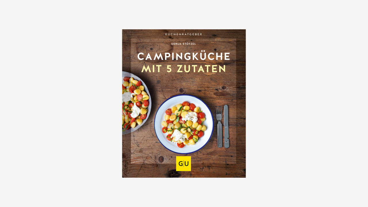 Cover „Campingküche mit 5 Zutaten“, Sonja Stötzel