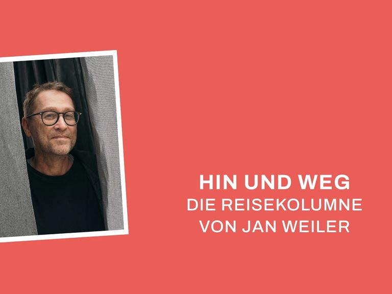 &bdquo;Hin und Weg&ldquo;, neue Kolumne von Jan Weiler