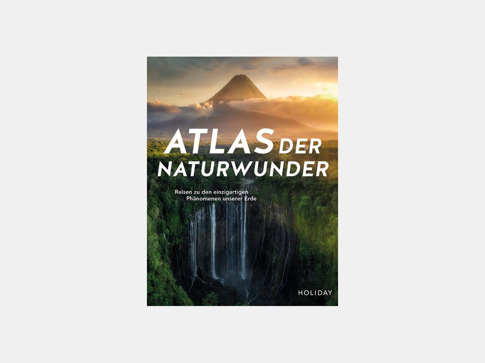 Cover „Atlas der Naturwunder – Reisen zu den einzigartigen Phänomenen unserer Erde“