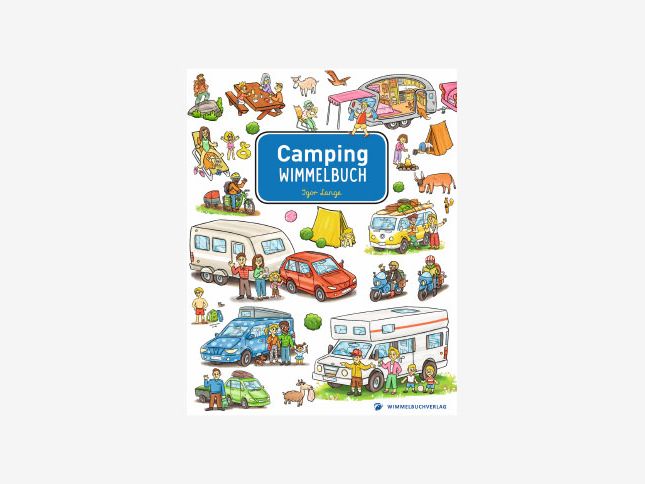 Camping Wimmelbuch von Igor Lange