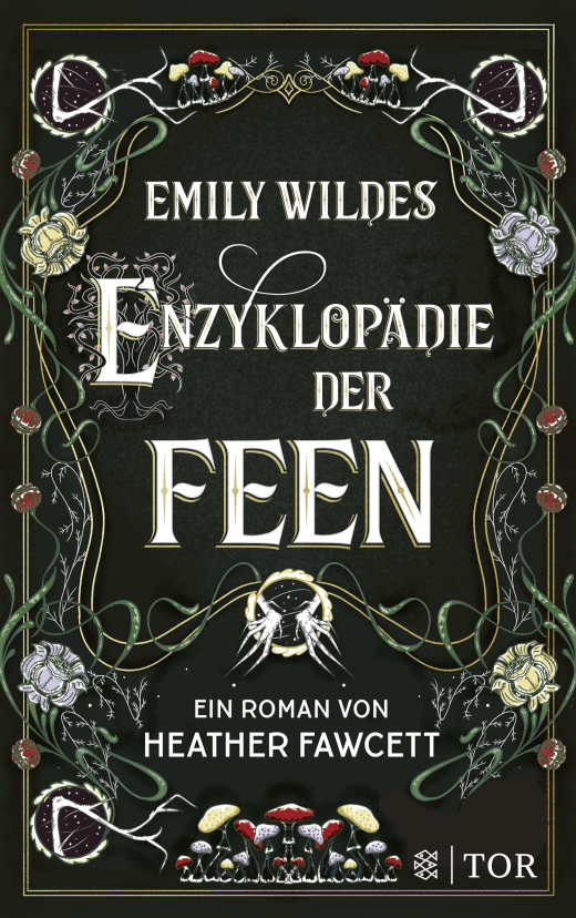 Cover „Emily Wildes Enzyklopädie der Feen“ von Heather Fawcett